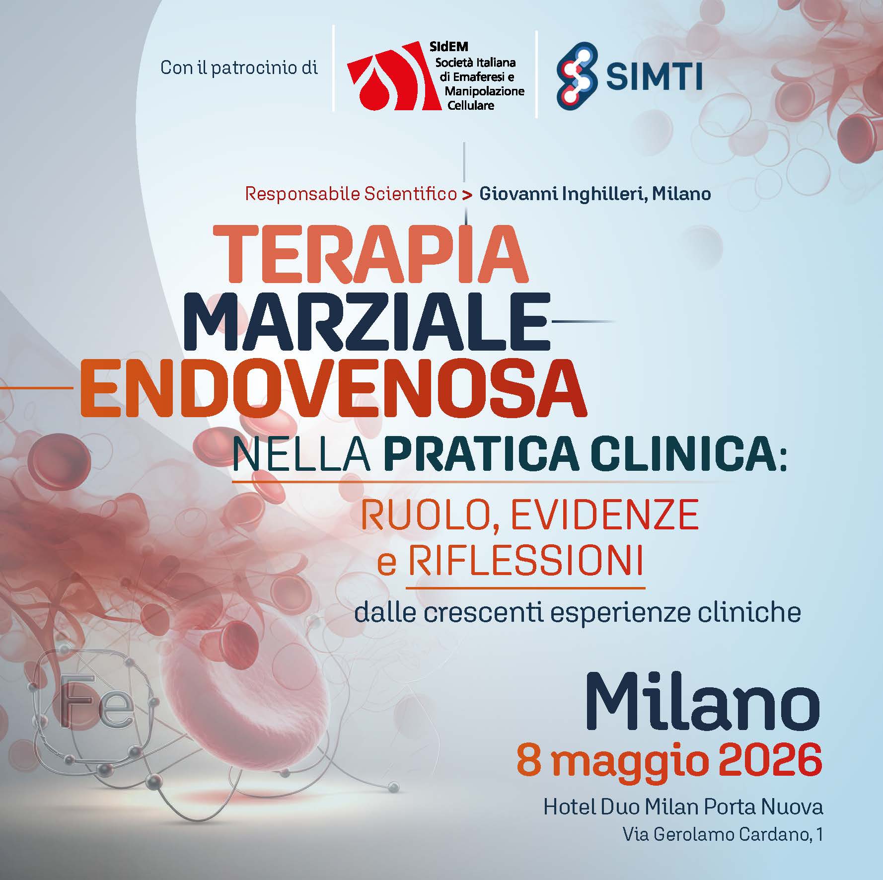 Terapia Marziale Endovenosa nella pratica clinica: ruolo, evidenze e riflessioni dalle crescenti esperienze cliniche