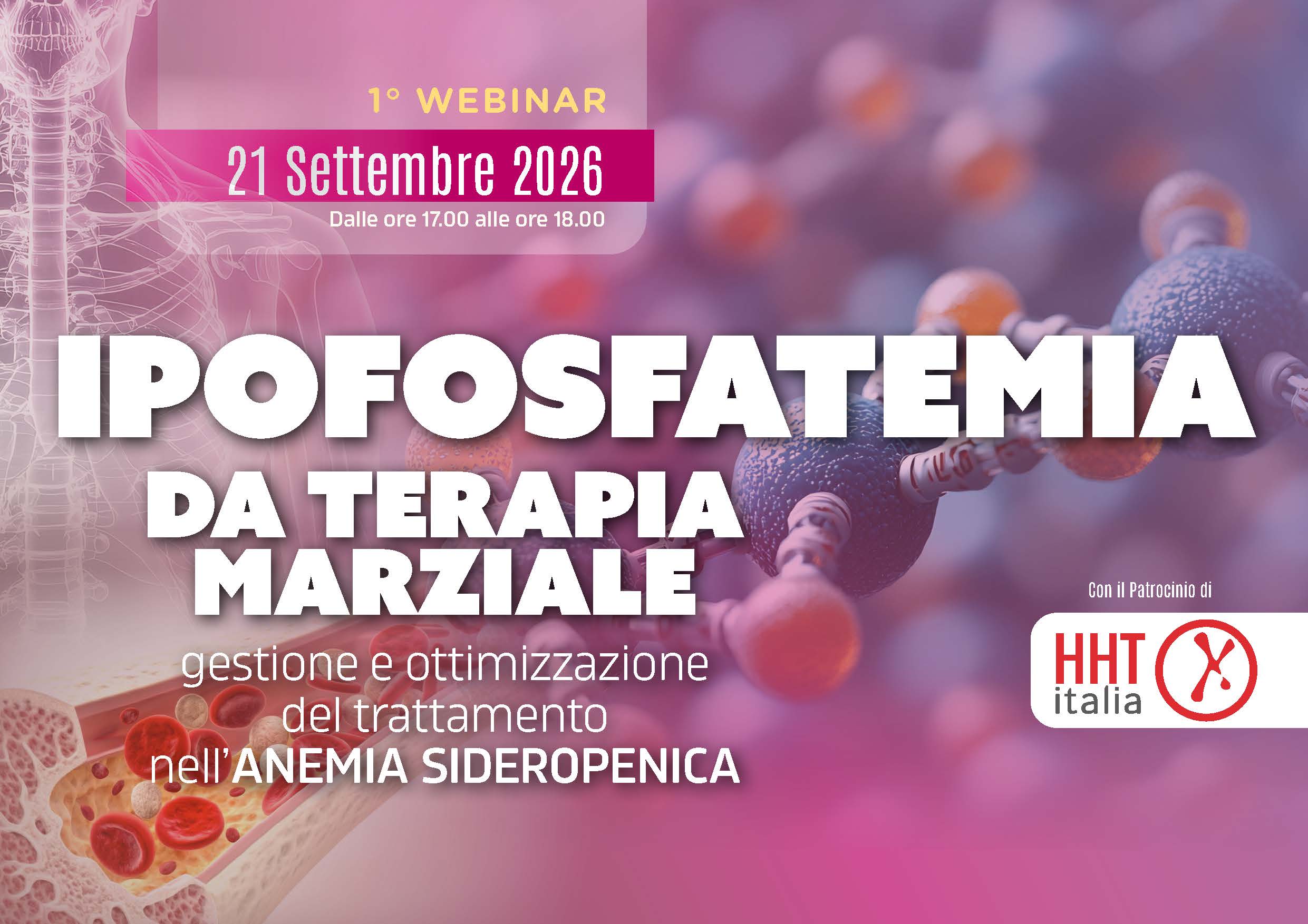 Webinar 1 | Ipofosfatemia da Terapia Marziale:  gestione e ottimizzazione del trattamento nell'anemia sideropenica