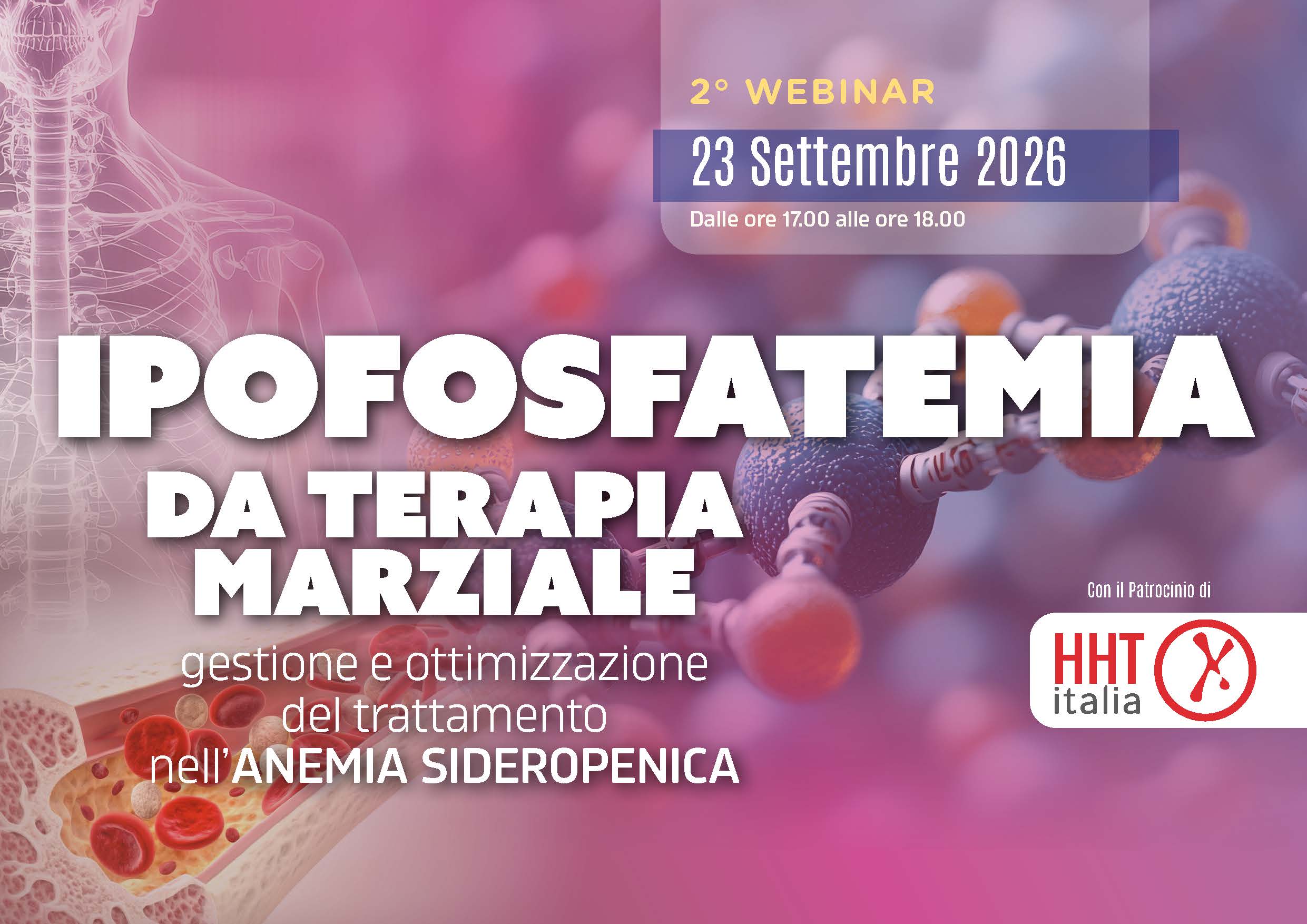 Webinar 2 | Ipofosfatemia da Terapia Marziale:  gestione e ottimizzazione del trattamento nell'anemia sideropenica 